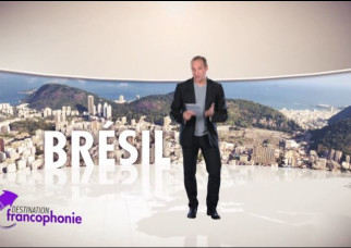 Destination Francophonie: Brazil, level B1