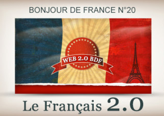 Le français numérique - Bonjour de france n°2.0